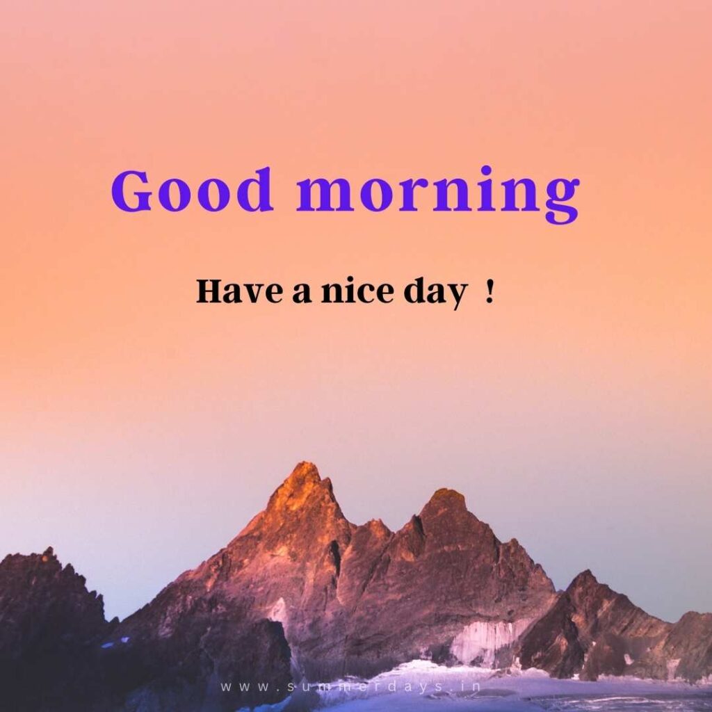 Download - good morning have a nice day Images 89 46 Download - good morning have a nice day Images