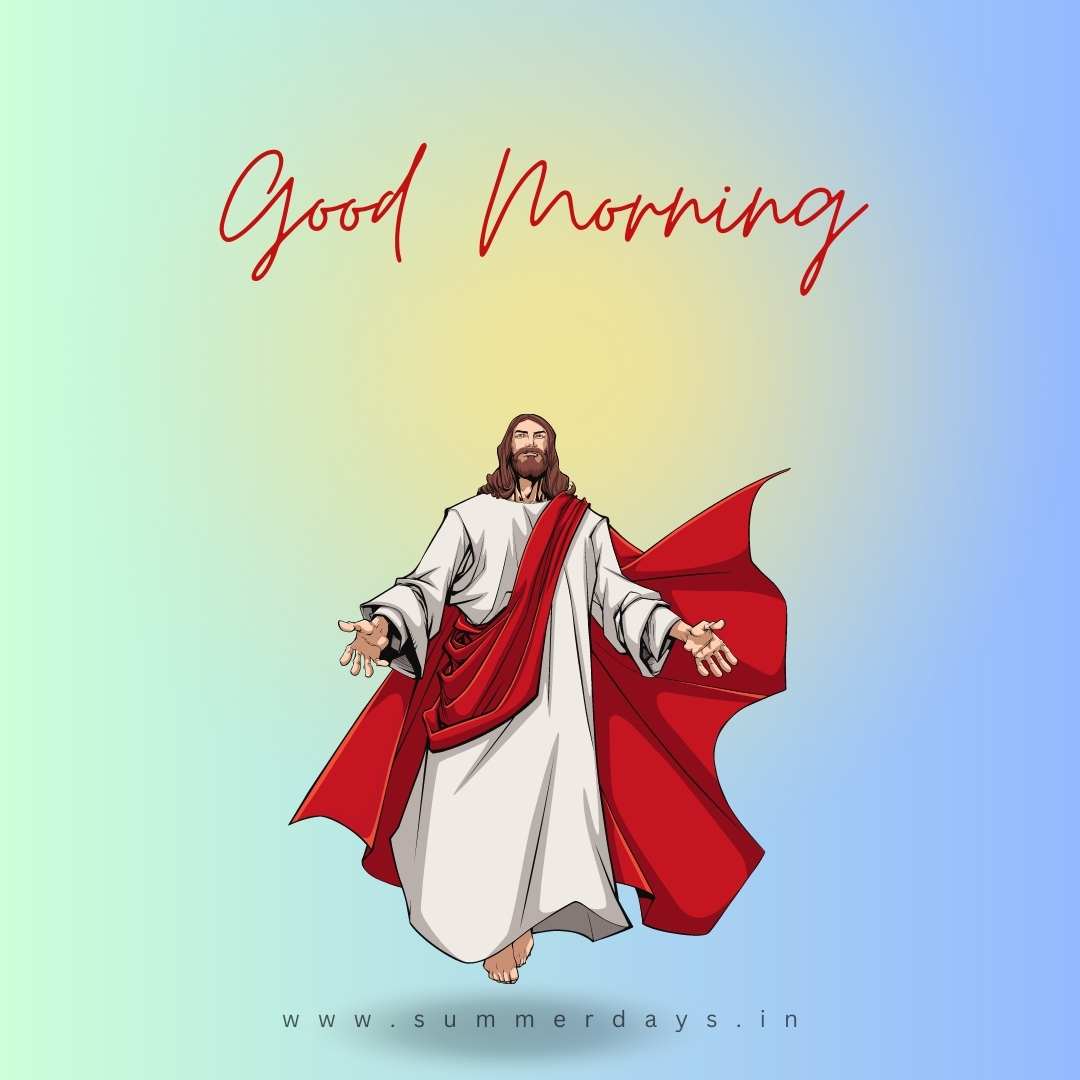 8 3 Sending Love and Blessings: Beautiful Good Morning Jesus Images